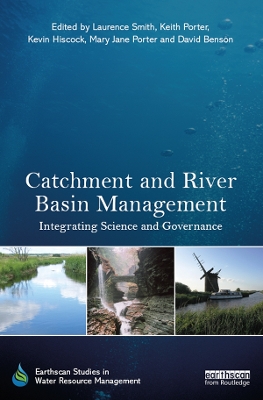 Catchment and River Basin Management: Integrating Science and Governance