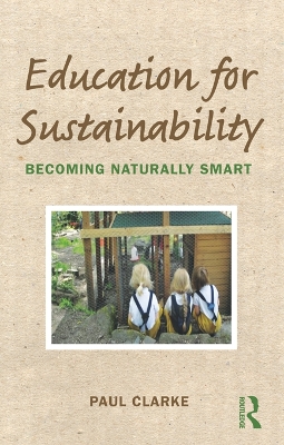 Education for Sustainability: Becoming Naturally Smart