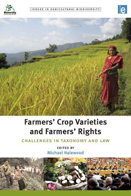 Farmers' Crop Varieties and Farmers' Rights: Challenges in Taxonomy and Law