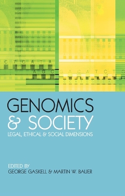 Genomics and Society: Legal, Ethical and Social Dimensions