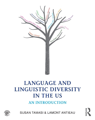 Language and Linguistic Diversity in the US: An Introduction