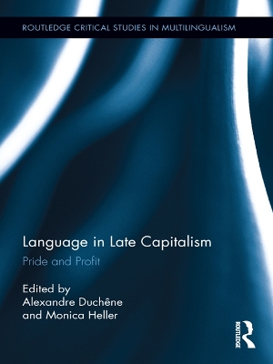 Language in Late Capitalism: Pride and Profit