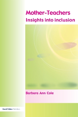 Mother-Teachers: Insights on Inclusion