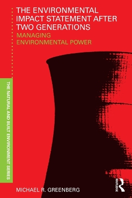 Environmental Impact Statement After Two Generations: Managing Environmental Power