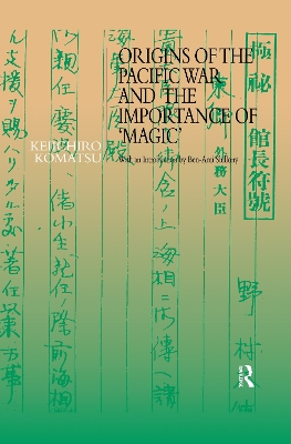 Origins of the Pacific War and the Importance of 'Magic'