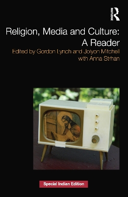 Religion, Media and Culture: A Reader