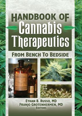 Handbook of Cannabis Therapeutics: From Bench to Bedside