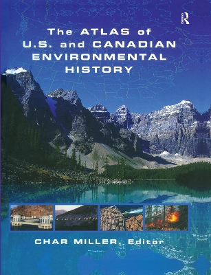 Atlas of U.S. and Canadian Environmental History