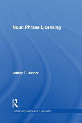 Noun Phrase Licensing