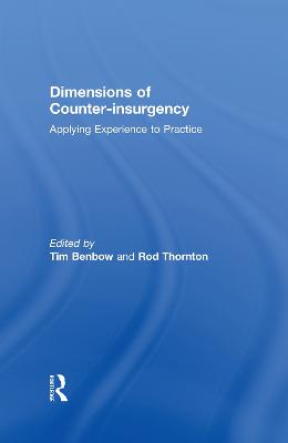 Dimensions of Counter-insurgency: Applying Experience to Practice