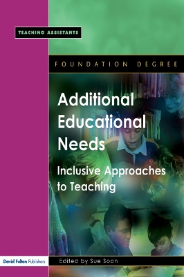 Additional Educational Needs: Inclusive Approaches to Teaching