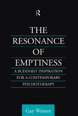 Resonance of Emptiness: A Buddhist Inspiration for Contemporary Psychotherapy