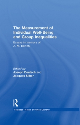 Measurement of Individual Well-Being and Group Inequalities: Essays in Memory of Z. M. Berrebi