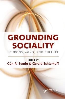 Grounding Sociality: Neurons, Mind, and Culture