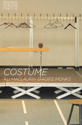 Costume: Readings in Theatre Practice