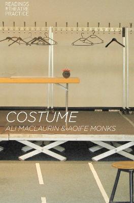 Costume: Readings in Theatre Practice