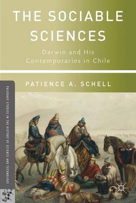 Sociable Sciences: Darwin and His Contemporaries in Chile