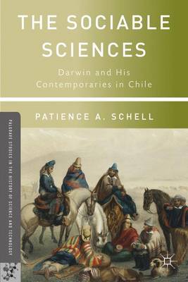 Sociable Sciences: Darwin and His Contemporaries in Chile