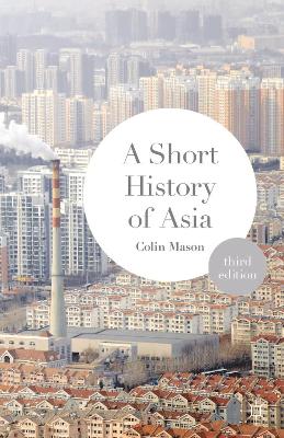 Short History of Asia 3rd edition