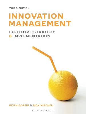 Innovation Management: Effective strategy and implementation 3rd edition