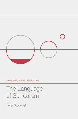 Language of Surrealism 1st ed. 2017