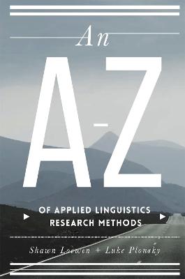 AZ of Applied Linguistics Research Methods