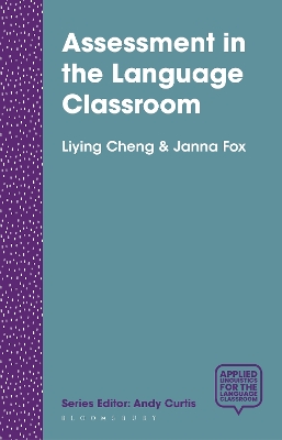Assessment in the Language Classroom: Teachers Supporting Student Learning