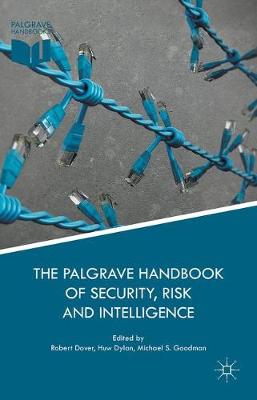 Palgrave Handbook of Security, Risk and Intelligence