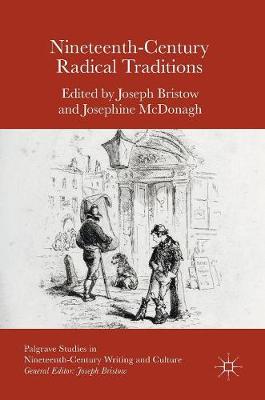 Nineteenth-Century Radical Traditions 1st ed. 2016