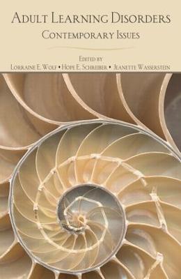 Adult Learning Disorders: Contemporary Issues
