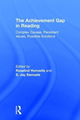 Achievement Gap in Reading: Complex Causes, Persistent Issues, Possible Solutions