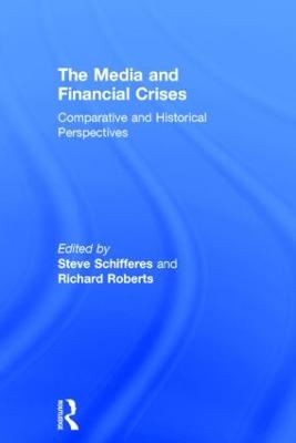 Media and Financial Crises: Comparative and Historical Perspectives