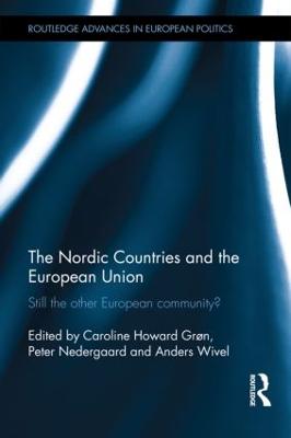 Nordic Countries and the European Union: Still the other European community?