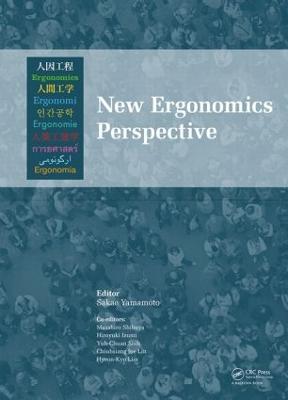 New Ergonomics Perspective: Selected papers of the 10th Pan-Pacific Conference on Ergonomics, Tokyo,  Japan, 25-28 August 2014