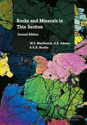 Rocks and Minerals in Thin Section: A Colour Atlas 2nd edition