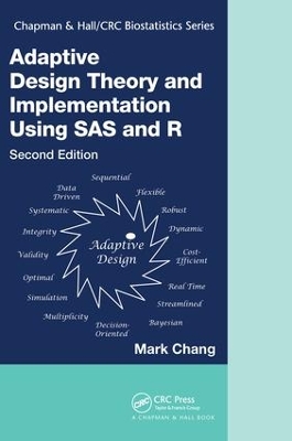 Adaptive Design Theory and Implementation Using SAS and R 2nd edition