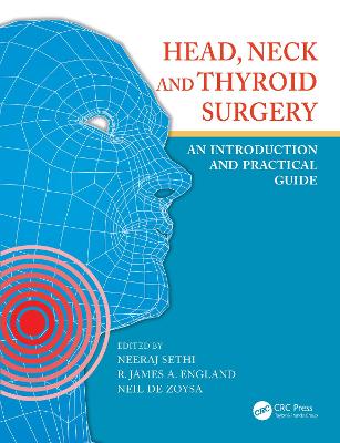 Head, Neck and Thyroid Surgery: An Introduction and Practical Guide