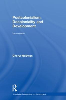 Postcolonialism, Decoloniality and Development 2nd edition