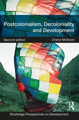 Postcolonialism, Decoloniality and Development 2nd edition