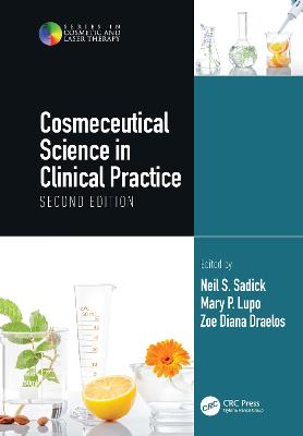 Cosmeceutical Science in Clinical Practice: Second Edition 2nd edition