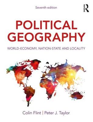 Political Geography: World-Economy, Nation-State and Locality 7th edition