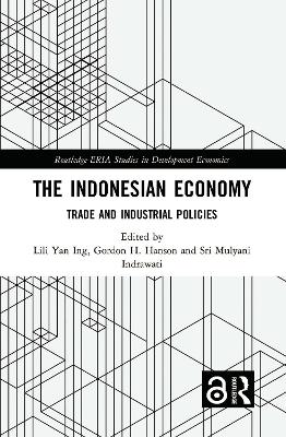 Indonesian Economy: Trade and Industrial Policies
