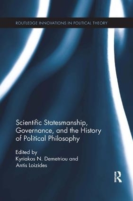 Scientific Statesmanship, Governance and the History of Political Philosophy
