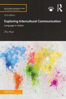 Exploring Intercultural Communication: Language in Action 2nd edition