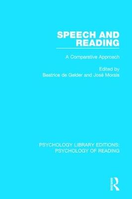 Speech and Reading: A Comparative Approach