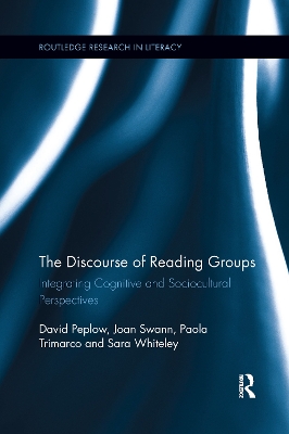 Discourse of Reading Groups: Integrating Cognitive and Sociocultural Perspectives