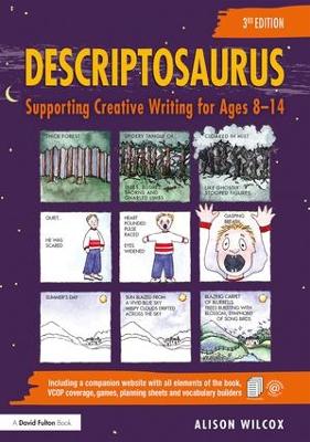 Descriptosaurus: Supporting Creative Writing for Ages 814 3rd edition