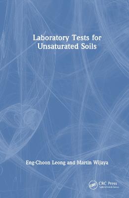 Laboratory Tests for Unsaturated Soils