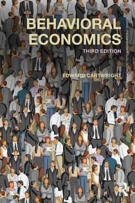 Behavioral Economics 3rd edition