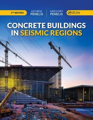 Concrete Buildings in Seismic Regions 2nd edition